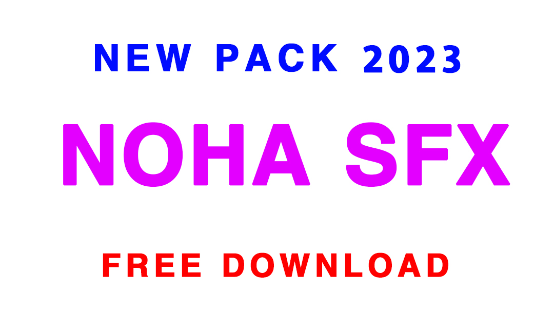 Noha SFX Pack Free Download