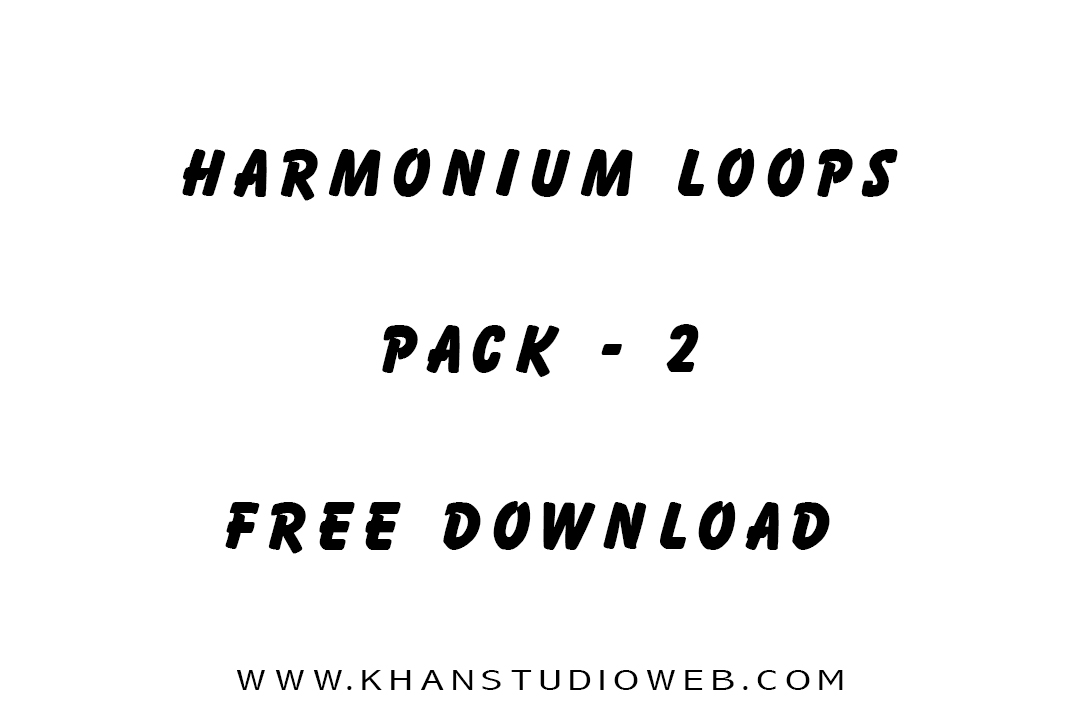 Harmonium Loops Pack 2 Free Download