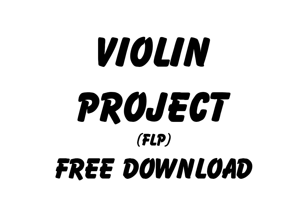 Violin FLP Free Download